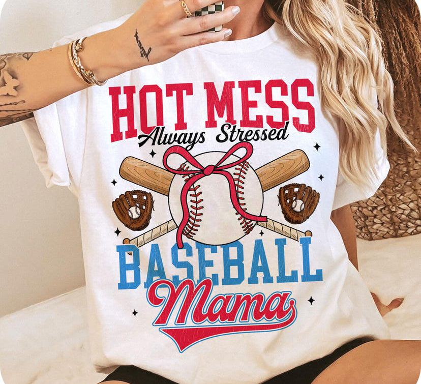 Hot Mess Baseball Mama Tee