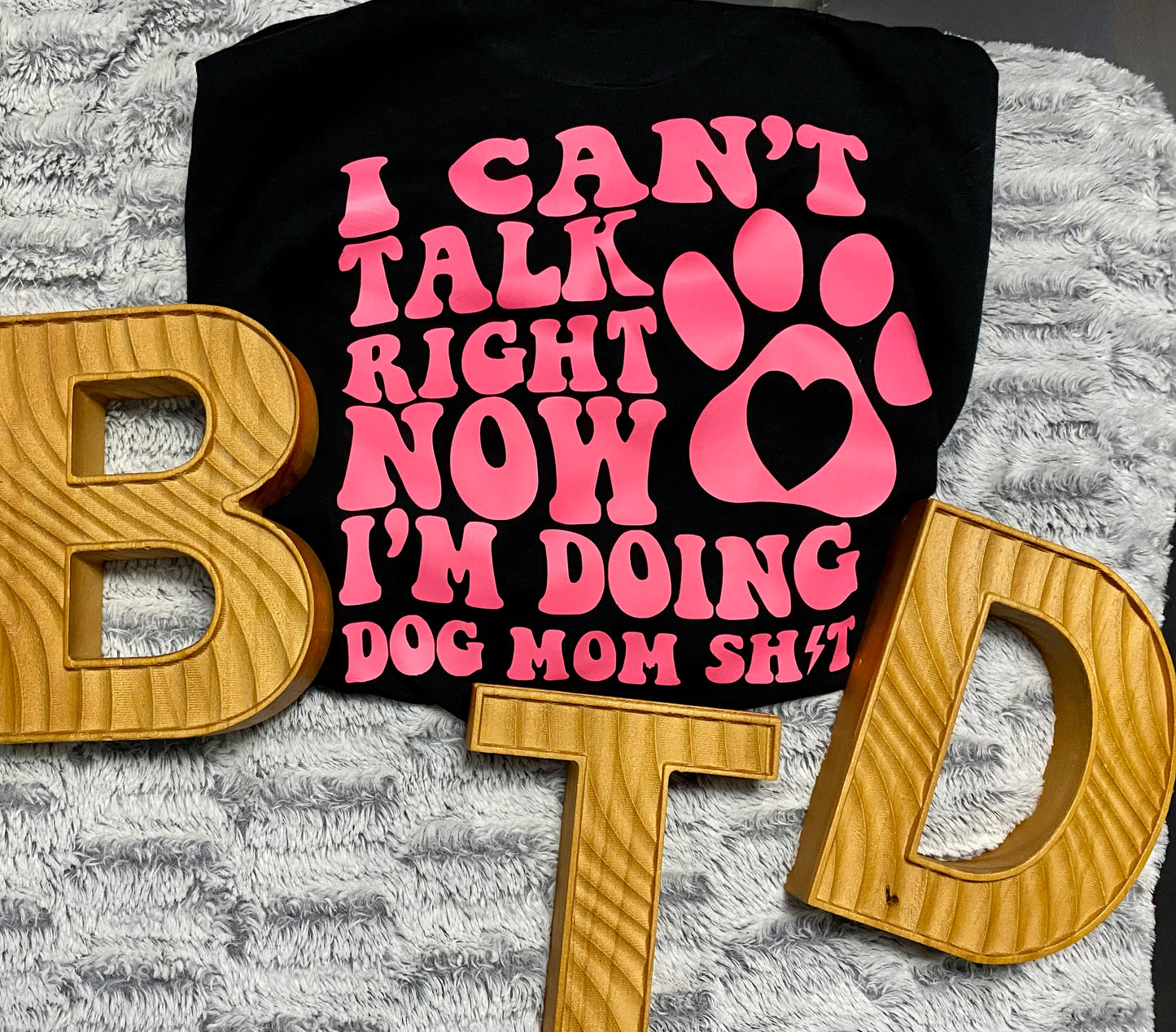 Dog Mom Shit