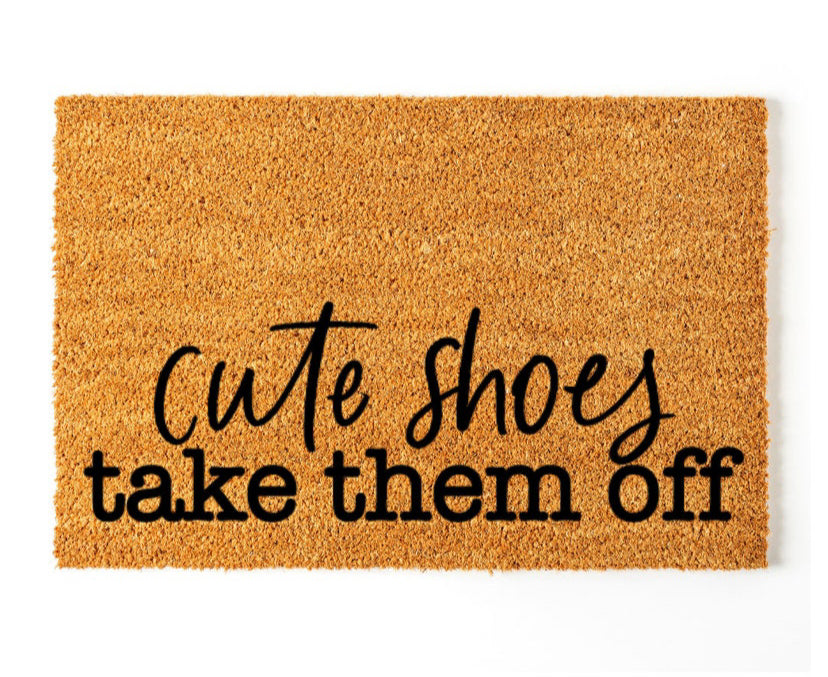Cute Shoes, Take Them Off