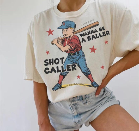 Wanna Be a Baller Tshirt