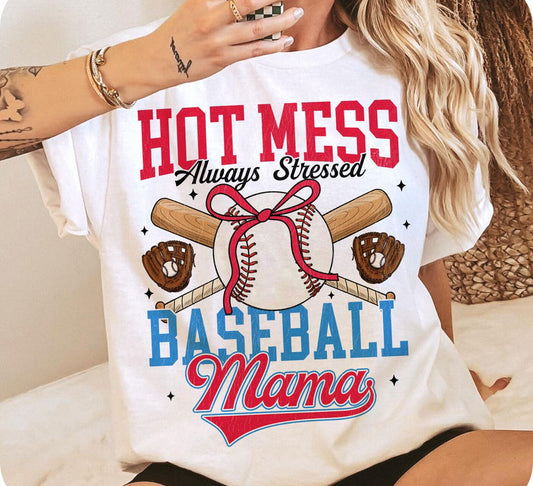 Hot Mess Baseball Mama Tee