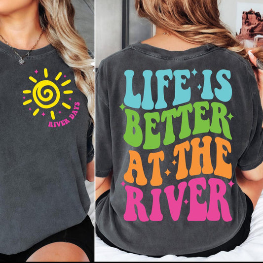 Life is Better at the River CC Tee