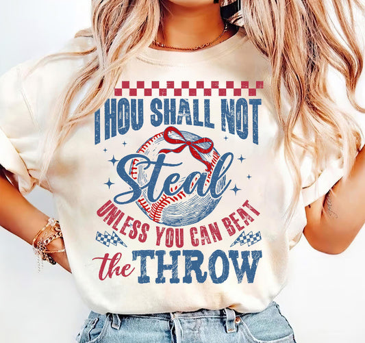 Thou Shall Not Steal Tee