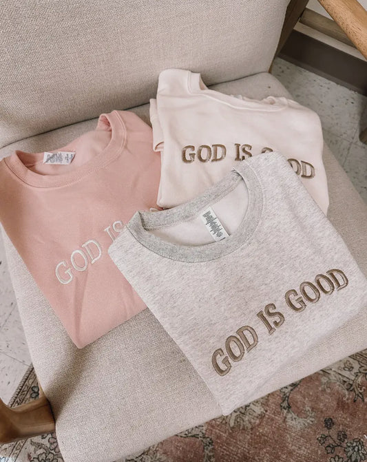 Embroidered God is Good Crewneck