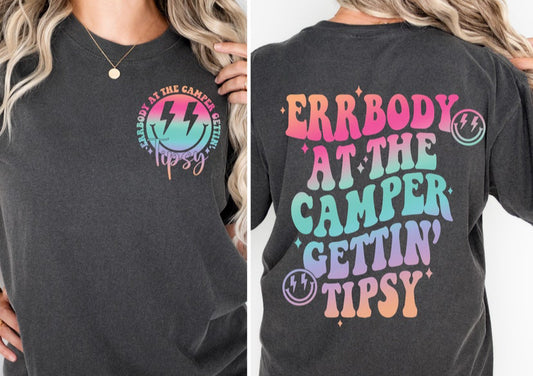 Errybody at the Camper Getting Tipsy Tye Dye CC Tee