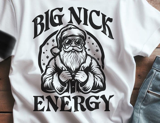 $13 Big Nick Energy Tshirt