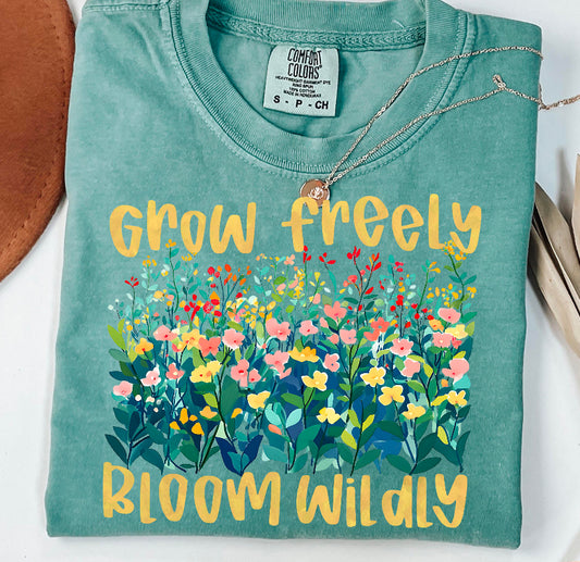 Grow Freely. Bloom Wildly. CC Tee