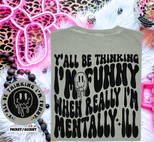 Mentally Ill
