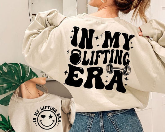 In My Lifting Era Crewneck